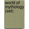 World Of Mythology (Set) by Philip Wilkinson