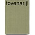 Tovenarij!