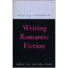 Writing Romantic Fiction by Donald Robyn