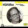 Wunschloses Unglück. Cd door Peter Handke