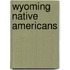 Wyoming Native Americans