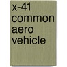 X-41 Common Aero Vehicle door Miriam T. Timpledon