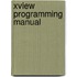Xview Programming Manual