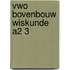 Vwo bovenbouw wiskunde A2 3
