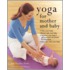 Yoga For Mother And Baby