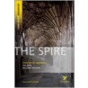 York Notes On  The Spire door William Golding
