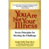 You Are Not Your Illness door Linda Noble Topf