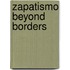 Zapatismo Beyond Borders