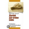 Zurück zur ersten Liebe by Alexander Strauch