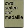 Zwei Seiten der Medaille by Thomas Köhler