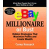 eBay Millionaire or Bust by Corey Kossack