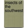 insects of the Southwest by Werner/Ols