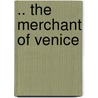 .. The Merchant Of Venice door T. Maskell Hardy