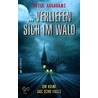 ...verliefen sich im Wald door Peter Abrahams