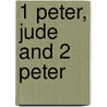 1 Peter, Jude And 2 Peter door Donald P. Senior