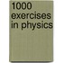 1000 Exercises In Physics