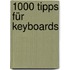 1000 Tipps für Keyboards