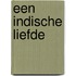 Een Indische liefde