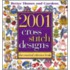 2001 Cross Stitch Designs