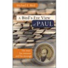 A Bird's-Eye View Of Paul door Michael F. Bird