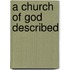 A Church Of God Described