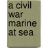 A Civil War Marine at Sea