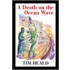 A Death On The Ocean Wave