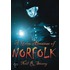A Grim Almanac Of Norfolk