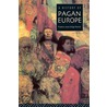 A History Of Pagan Europe door Prudence Jones