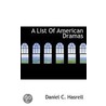 A List Of American Dramas door Daniel C. Hasrell