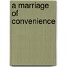 A Marriage of Convenience door Jewel Amethyst