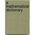A Mathematical Dictionary