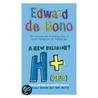 A New Religion? H+ (Plus) door Edward de Bono