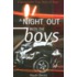 A Night Out with the Boys