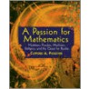 A Passion For Mathematics by Clifford A. Pickover