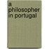 A Philosopher In Portugal