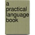 A Practical Language Book