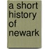 A Short History Of Newark