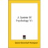 A System Of Psychology V1