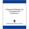 A Textbook Of Medicine V2 door Adolf Strumpell