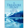 A Treasure Hunt With Otis by Eddy A. Sumar