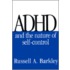 A Unifying Theory Of Adhd
