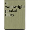 A Wainwright Pocket Diary door Onbekend