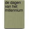 De dagen van het millennium door M. Gevaert