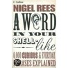 A Word in Your Shell-Like door Nigel Rees