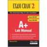 A+ Exam Cram 2 Lab Manual door Charles J. Brooks