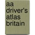 Aa Driver's Atlas Britain