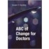 Abc Of Change For Doctors