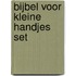 Bijbel voor kleine handjes set