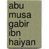 Abu Musa Gabir Ibn Haiyan